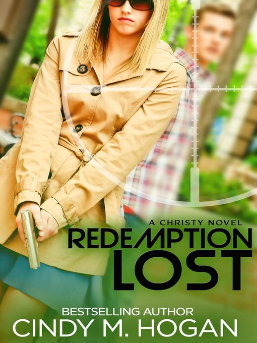 Title details for Redemption Lost by Cindy M Hogan - Available